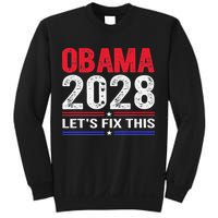 Obama 2028 Lets Fix This Sweatshirt
