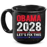 Obama 2028 Lets Fix This 15oz Campfire Ceramic Mug