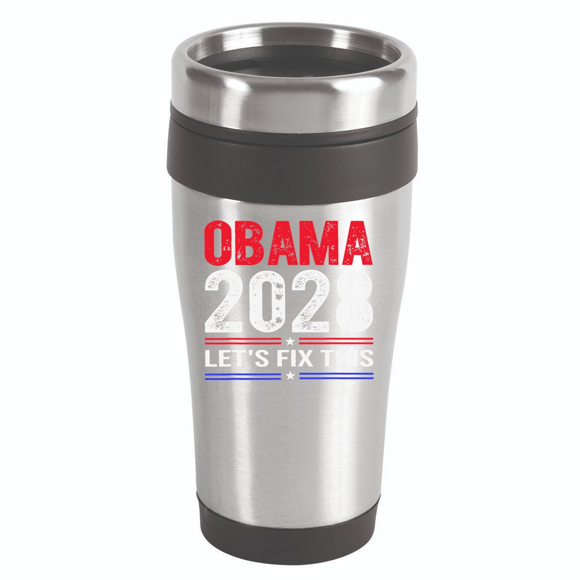 Obama 2028 Lets Fix This 16oz Travel Tumbler