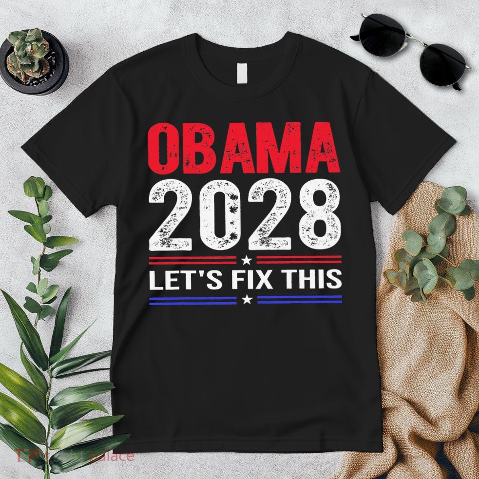 Obama 2028 Lets Fix This Premium T-Shirt