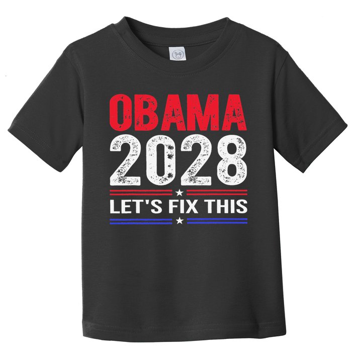 Obama 2028 Lets Fix This Toddler T-Shirt