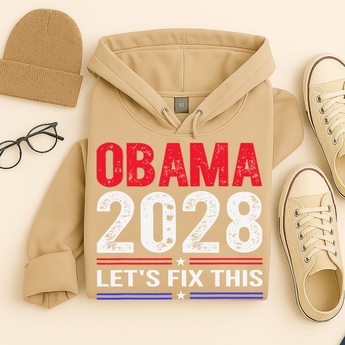 Obama 2028 Lets Fix This Hoodie