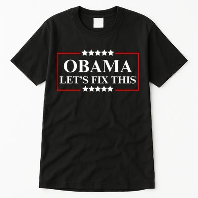 Obama 2028 Let’s Fix This Tall T-Shirt