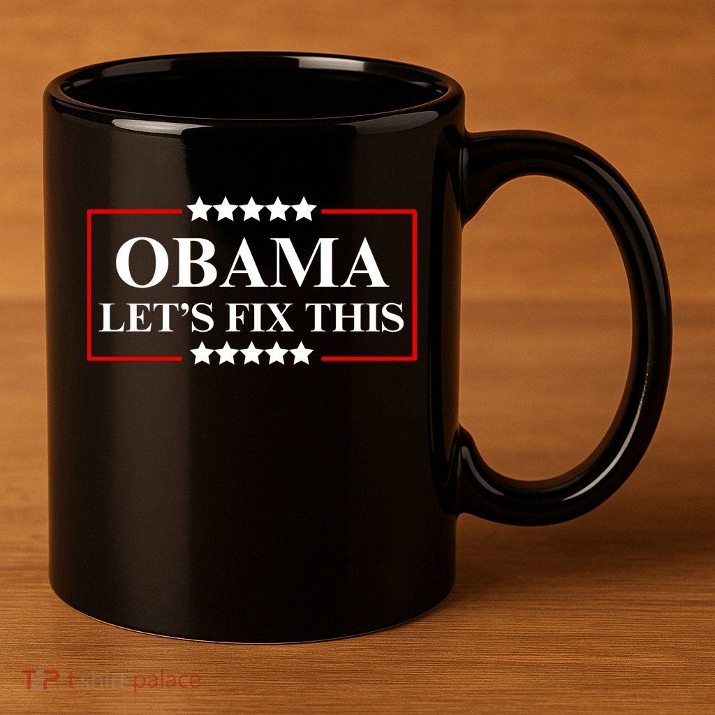 Obama 2028 Let’s Fix This 11oz C Handle Ceramic Mug