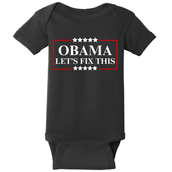 Obama 2028 Let’s Fix This Baby Bodysuit