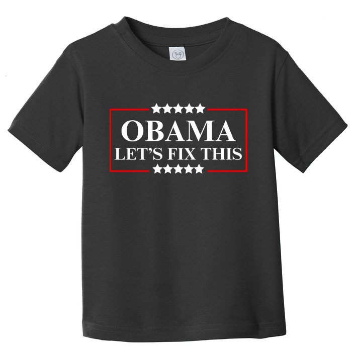 Obama 2028 Let’s Fix This Toddler T-Shirt