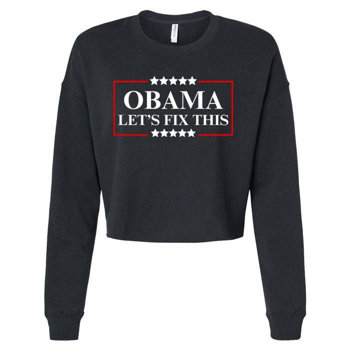 Obama 2028 Let’s Fix This Cropped Pullover Crew