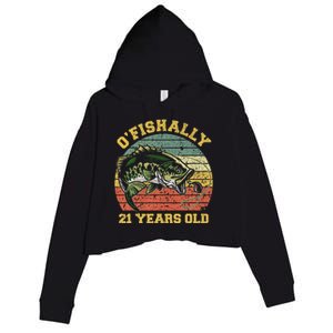 OFishally 21 Years Old Fishing Birthday Theme Party 21st Crop Fleece Hoodie