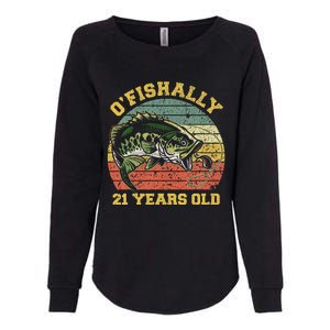 OFishally 21 Years Old Fishing Birthday Theme Party 21st Womens California Wash Sweatshirt