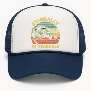 OFishally 24 Years Old Fishing Birthday Theme Party 24th Trucker Hat