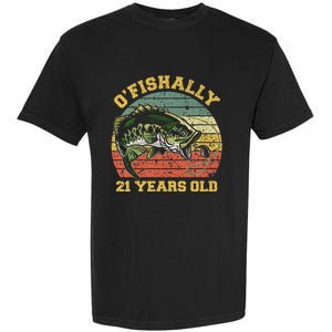 OFishally 21 Years Old Fishing Birthday Theme Party 21st Garment-Dyed Heavyweight T-Shirt