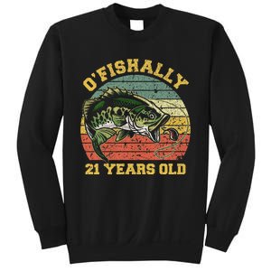 OFishally 21 Years Old Fishing Birthday Theme Party 21st Sweatshirt