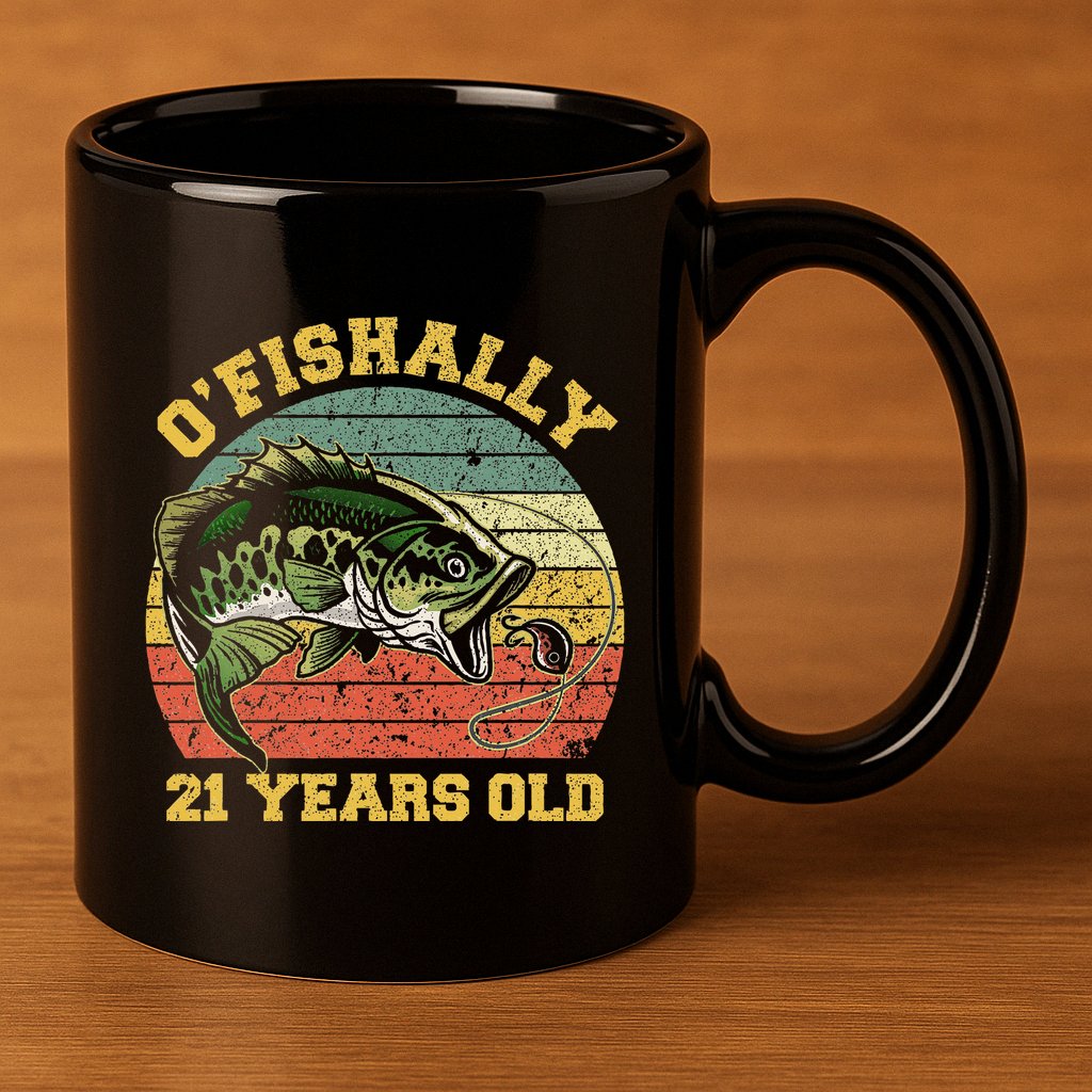 OFishally 21 Years Old Fishing Birthday Theme Party 21st 11oz C Handle Ceramic Mug