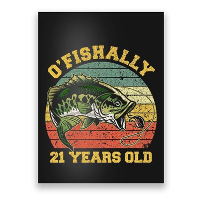 OFishally 21 Years Old Fishing Birthday Theme Party 21st Poster