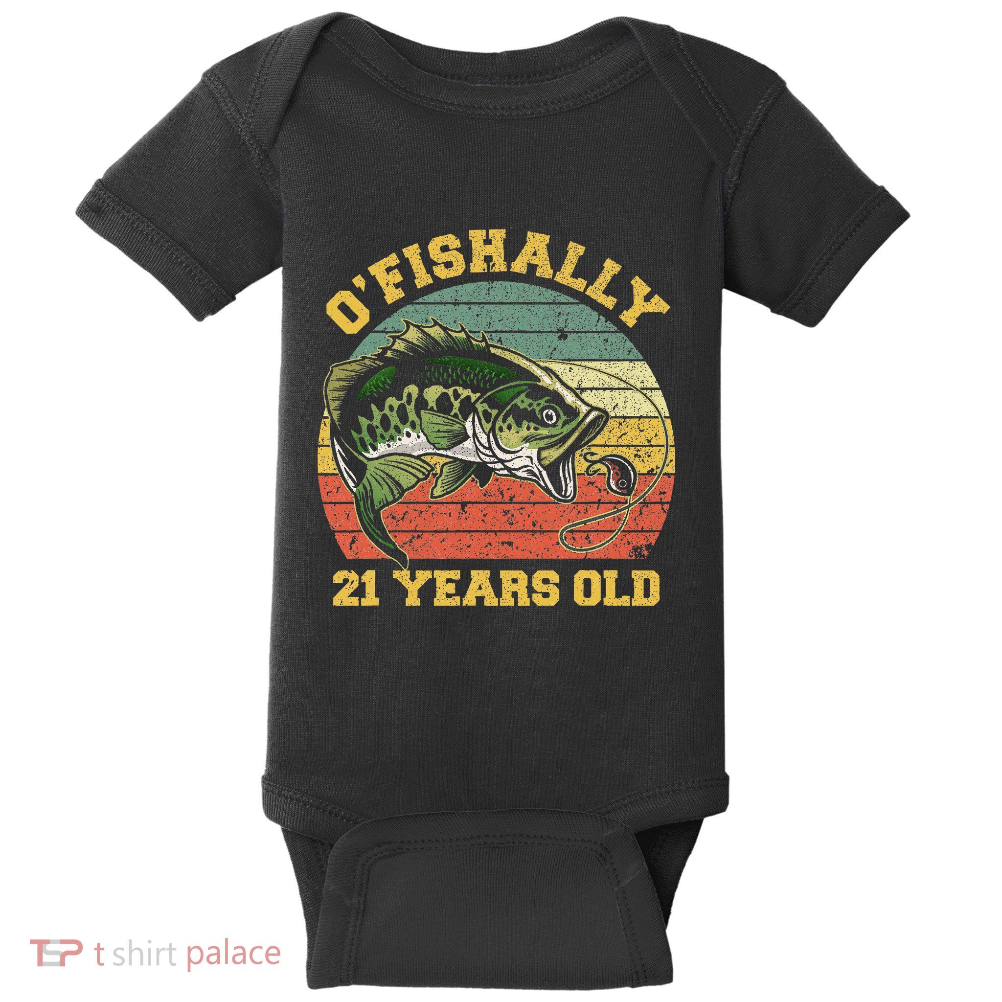 OFishally 21 Years Old Fishing Birthday Theme Party 21st Baby Bodysuit