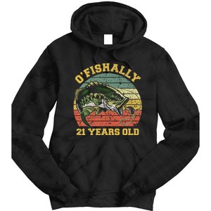 OFishally 21 Years Old Fishing Birthday Theme Party 21st Tie Dye Hoodie