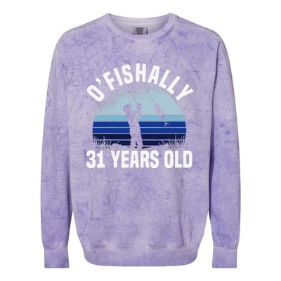 Ofishally 31 Years Old Fisherman 31st Birthday Fishing Colorblast Crewneck Sweatshirt