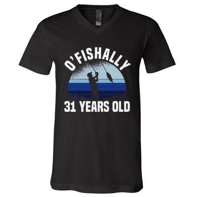 Ofishally 31 Years Old Fisherman 31st Birthday Fishing V-Neck T-Shirt