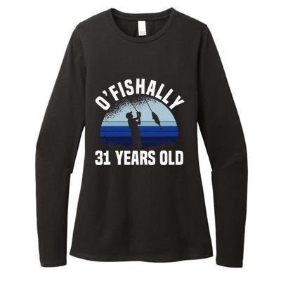 Ofishally 31 Years Old Fisherman 31st Birthday Fishing Womens CVC Long Sleeve Shirt