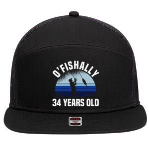 Ofishally 34 Years Old Fisherman 34th Birthday Fishing 7 Panel Mesh Trucker Snapback Hat