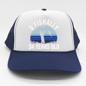 Ofishally 34 Years Old Fisherman 34th Birthday Fishing Trucker Hat