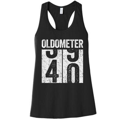 Oldometer 40 40th Birthday Shirt shirt Women's Racerback Tank