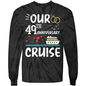 Our 49th Anniversary Cruise Trip Wedding Husband Wife Couple Tie-Dye Long Sleeve Shirt