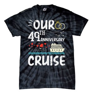 Our 49th Anniversary Cruise Trip Wedding Husband Wife Couple Tie-Dye T-Shirt