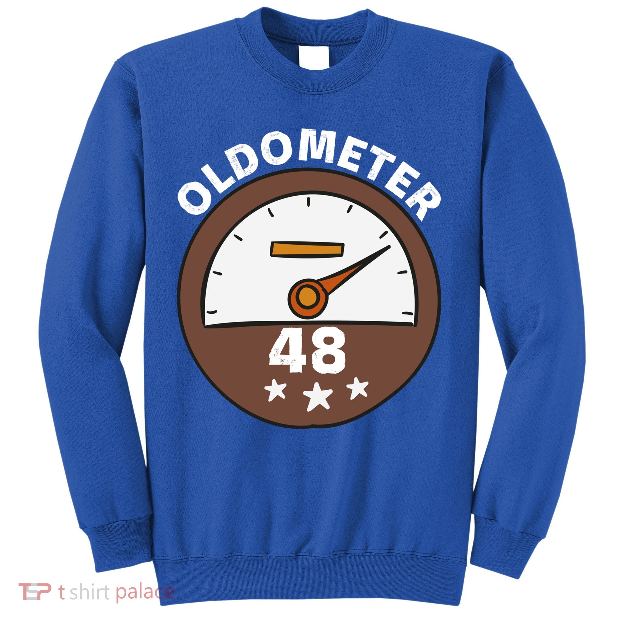 Oldometer 48 Gift Sweatshirt