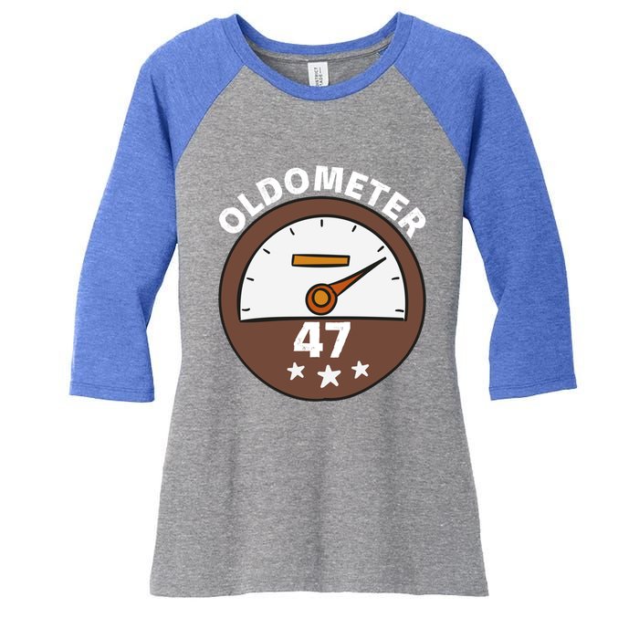 Oldometer 47 Meaningful Gift Women's Tri-Blend 3/4-Sleeve Raglan Shirt