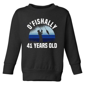 Ofishally 41 Years Old Fisherman 41st Birthday Fishing Toddler Sweatshirt