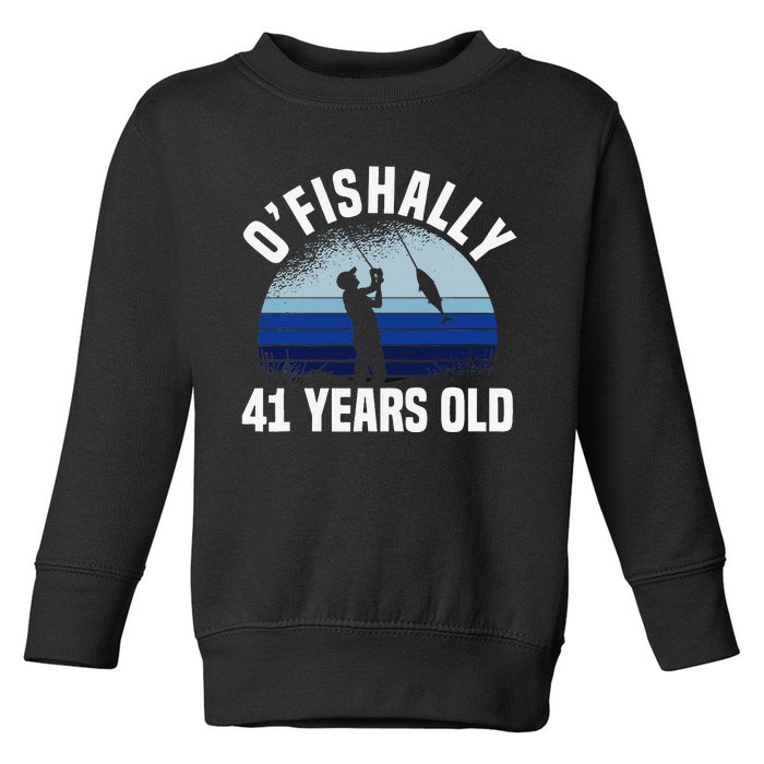 Ofishally 41 Years Old Fisherman 41st Birthday Fishing Toddler Sweatshirt