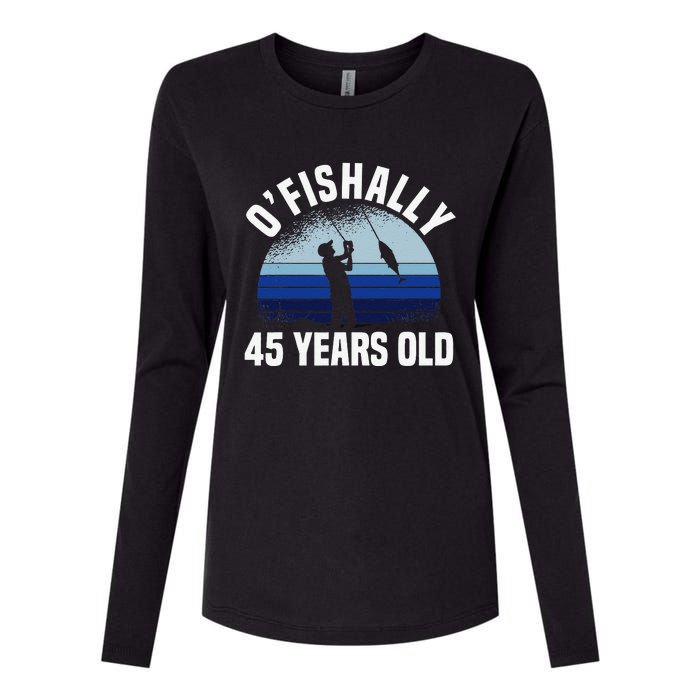 Ofishally 45 Years Old Fisherman 45th Birthday Fishing Womens Cotton Relaxed Long Sleeve T-Shirt