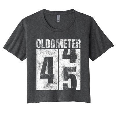 Oldometer 44-45 yrs old Man Woman Bday Graphic 45th Birthday Women's Crop Top Tee