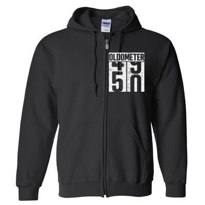 Oldometer 50 50th Birthday Oldometer Full Zip Hoodie