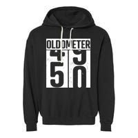 Oldometer 50 50th Birthday Oldometer Garment-Dyed Fleece Hoodie