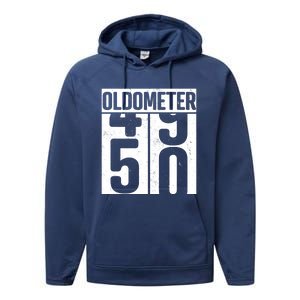 Oldometer 50 50th Birthday Oldometer Performance Fleece Hoodie