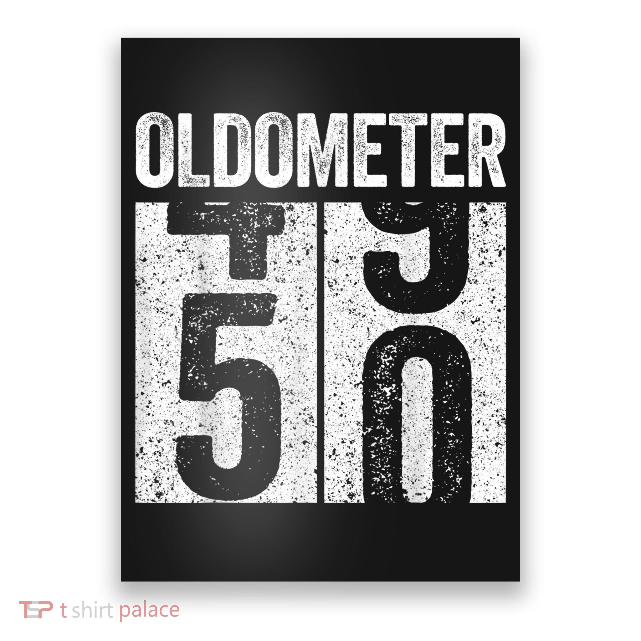 Oldometer 50 50th Birthday Shirt shirt Poster