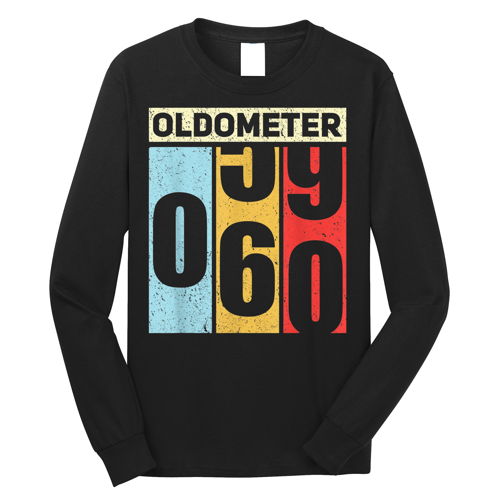 Oldometer 59-60 Funny 60th Birthday Odometer Gift Oldometer Long Sleeve Shirt