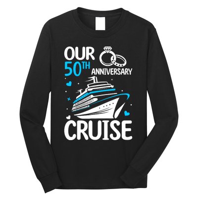 Our 50th Wedding Anniversary Cruise 50 Years Anniversary Long Sleeve Shirt