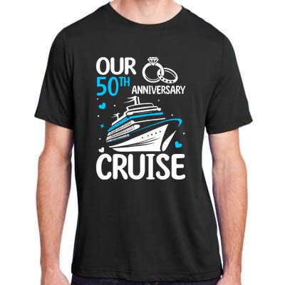 Our 50th Wedding Anniversary Cruise 50 Years Anniversary Adult ChromaSoft Performance T-Shirt