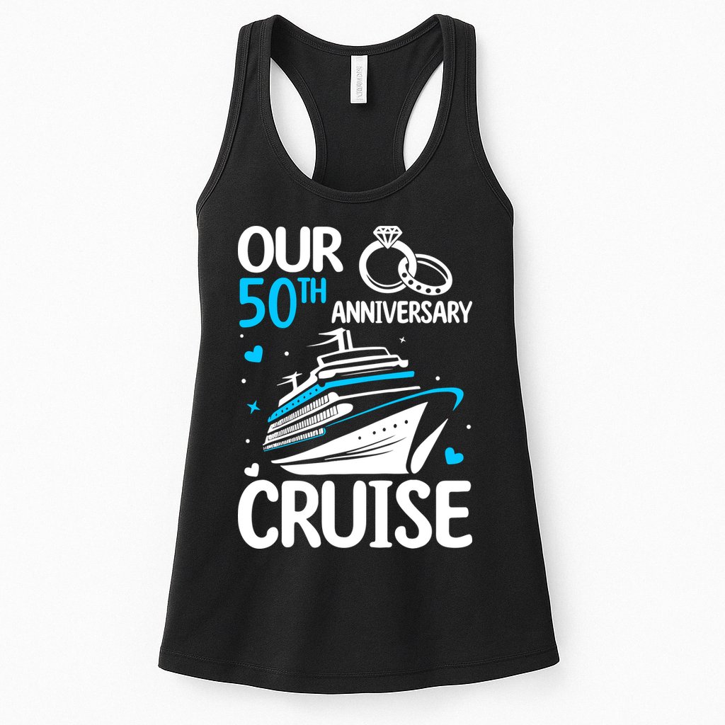 Our 50th Wedding Anniversary Cruise 50 Years Anniversary Womens Tank Top