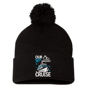 Our 50th Wedding Anniversary Cruise 50 Years Anniversary Pom Pom 12in Knit Beanie