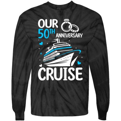 Our 50th Wedding Anniversary Cruise 50 Years Anniversary Tie-Dye Long Sleeve Shirt