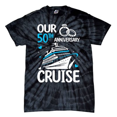 Our 50th Wedding Anniversary Cruise 50 Years Anniversary Tie-Dye T-Shirt