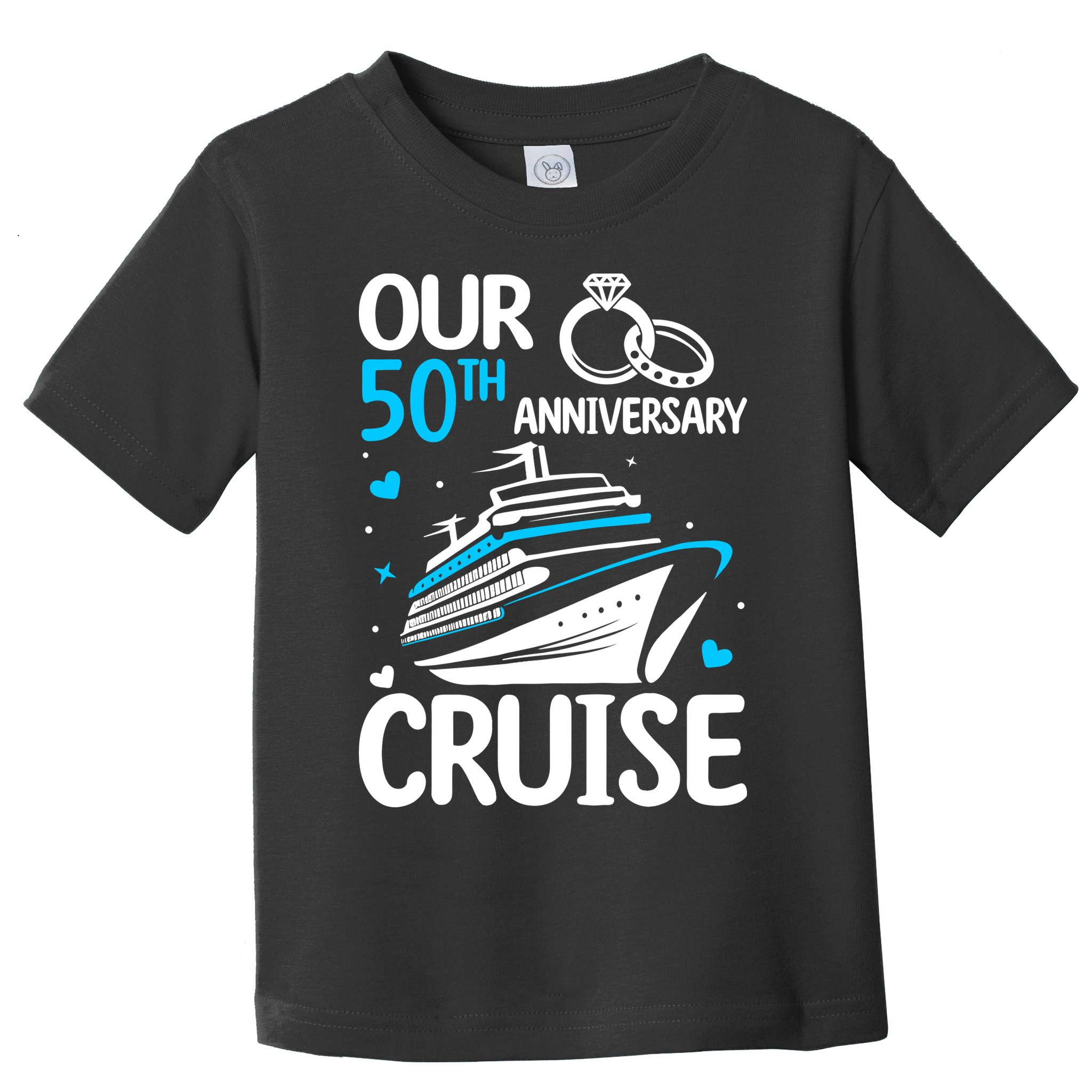 Our 50th Wedding Anniversary Cruise 50 Years Anniversary Toddler T-Shirt