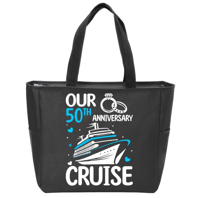 Our 50th Wedding Anniversary Cruise 50 Years Anniversary Zip Tote Bag
