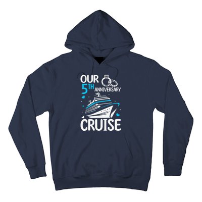 Our 5th Wedding Anniversary Cruise 5 Years Anniversary Hoodie