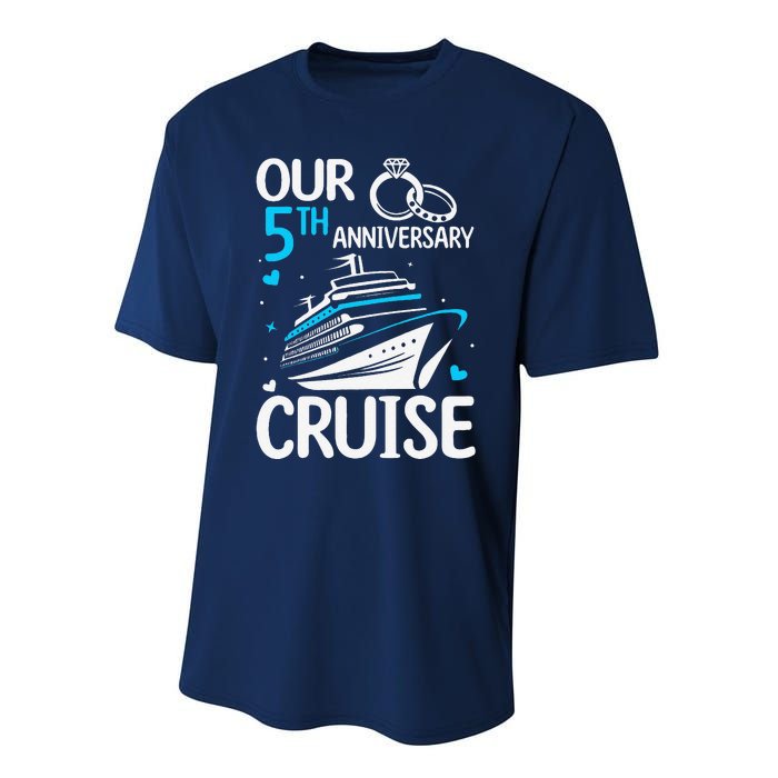 Our 5th Wedding Anniversary Cruise 5 Years Anniversary Performance Sprint T-Shirt