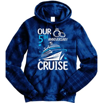 Our 5th Wedding Anniversary Cruise 5 Years Anniversary Tie Dye Hoodie